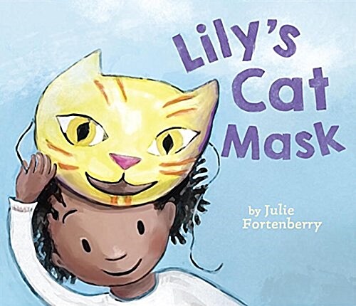 Lilys Cat Mask (Hardcover)