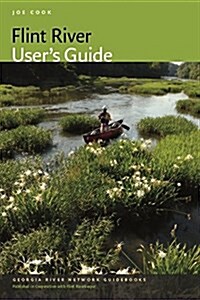 Flint River Users Guide (Paperback)