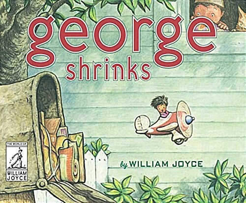 [중고] George Shrinks (Hardcover, Reissue)