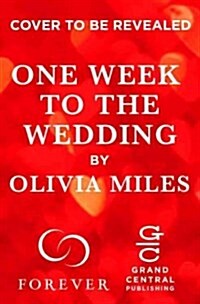One Week to the Wedding: An Unforgettable Story of Love, Betrayal, and Sisterhood (Paperback)