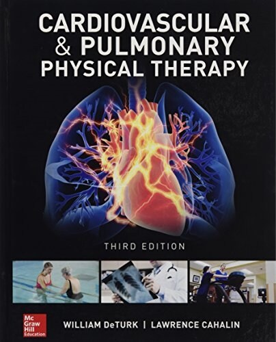 Cardiovascular and Pulmonary Physical Therapy, Third Edition (Hardcover, 3)