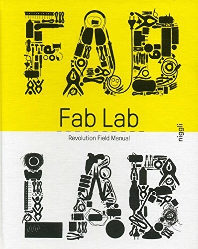 Fab Lab: Revolution Field Manual (Hardcover)