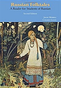 Russian Folktales: A Reader for Students of Russian (Paperback, 2, Second Edition)