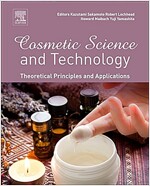 Cosmetic Science and Technology: Theoretical Principles and Applications (Hardcover)