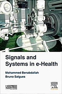 Signals and Systems in E-health (Hardcover)