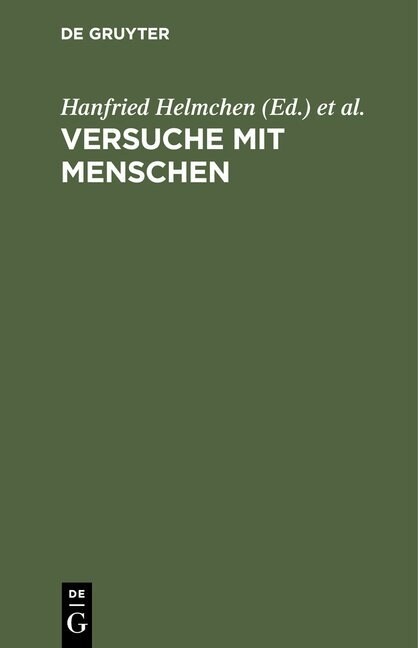 Versuche Mit Menschen (Hardcover, Reprint 2016)