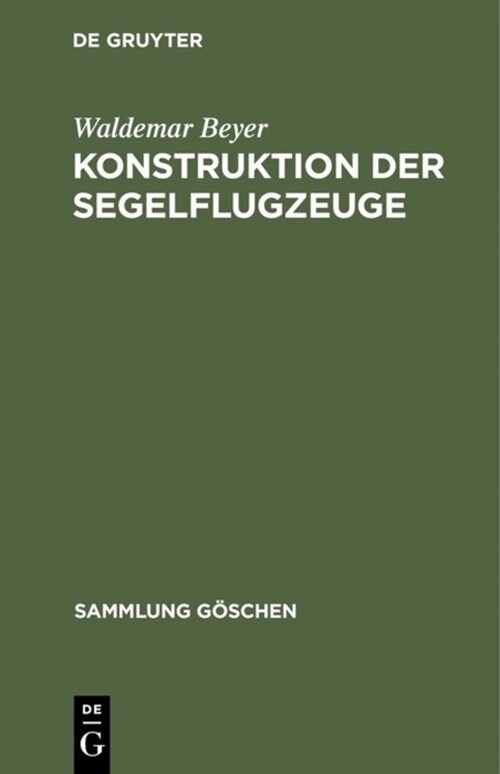 Konstruktion Der Segelflugzeuge (Hardcover, Reprint 2016)