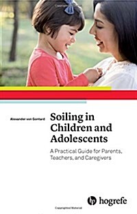 Soiling in Children and Adolescents (Paperback)