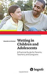 Wetting in Children and Adolescents (Paperback)