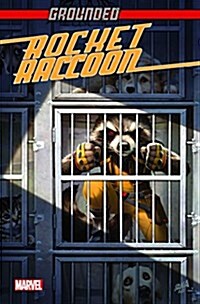 Rocket Raccoon: Grounded (Paperback)