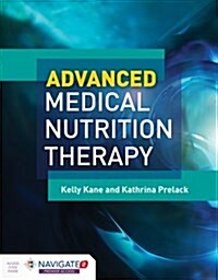 Advanced Medical Nutrition Therapy (Paperback)