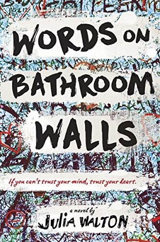 Words on Bathroom Walls (Hardcover)