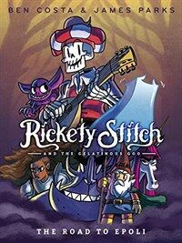 Rickety Stitch and the Gelatinous Goo Book 1: The Road to Epoli (Paperback)