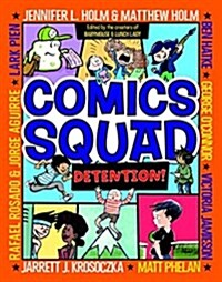 [중고] Comics Squad #3: Detention! (Library Binding)