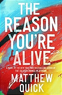 The Reason Youre Alive (Hardcover)