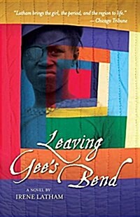Leaving Gees Bend (Paperback)