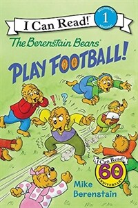 The Berenstain Bears Play Football! (Paperback)