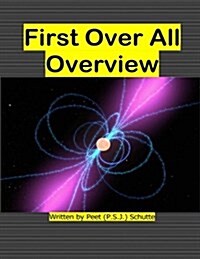 First over All Overview (Paperback)