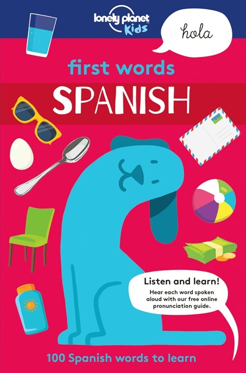 Lonely Planet Kids First Words - Spanish (Paperback)