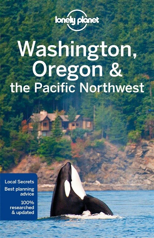 Lonely Planet Washington, Oregon & the Pacific Northwest (Paperback, 7)