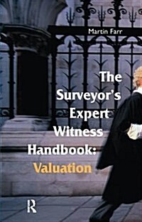The Surveyors Expert Witness Handbook (Hardcover)