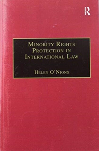Minority Rights Protection in International Law : The Roma of Europe (Paperback)