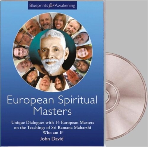 European Spiritual Masters -- Blueprints for Awakening DVD : Rare Dialogues with 14 European Masters on the Teachings of Sri Ramana Maharshi. (Digital)