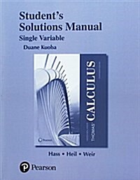 Student Solutions Manual for Thomas Calculus, Single Variable (Paperback, 14)