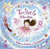 Twinkle Makes a Wish (Paperback)
