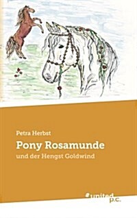 Pony Rosamunde (Paperback)