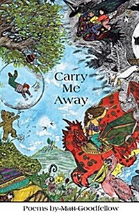 Carry Me Away (Paperback)