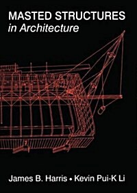 MASTED STRUCTURES IN ARCHITECTURE (Hardcover)