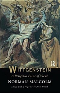 Wittgenstein: A Religious Point of View? (Hardcover)