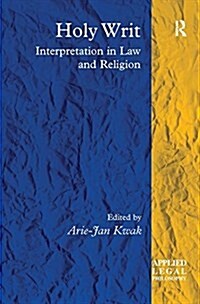Holy Writ : Interpretation in Law and Religion (Paperback)