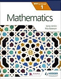 Mathematics for the IB MYP 1 (Paperback)