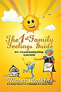 The 1st Family Feelings Guide (Hardcover)