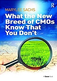 What the New Breed of CMOS Know That You Dont (Paperback)