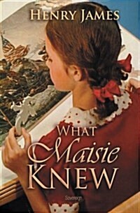 What Maisie Knew (Paperback)