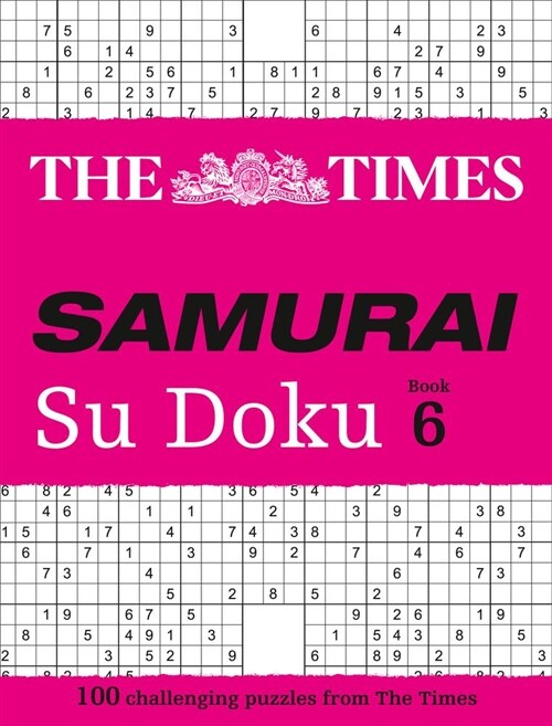 The Times Samurai Su Doku 6 : 100 Challenging Puzzles from the Times (Paperback)