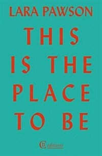 This is the Place to be (Paperback)