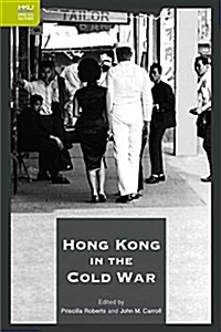 Hong Kong in the Cold War (Hardcover)