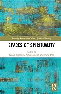 SPACES OF SPIRITUALITY (Hardcover)