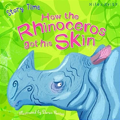 How the Rhinoceros got his Skin (Paperback)
