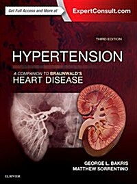 Hypertension: A Companion to Braunwalds Heart Disease (Hardcover, 3)