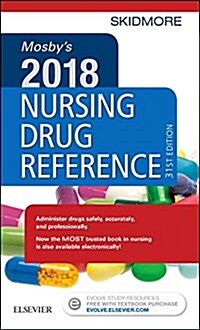 Mosbys 2018 Nursing Drug Reference (Paperback, 31)