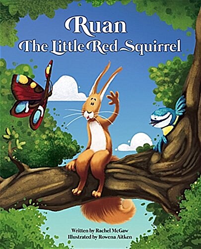 Ruan the Little Red Squirrel (Paperback)