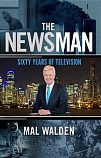 The News Man: Sixty Years of Television (Paperback)