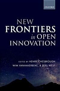 New Frontiers in Open Innovation (Paperback)