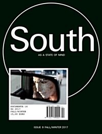 South as a State of Mind: Documenta 14 #4 (Paperback)