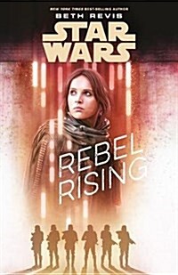 Star Wars: Rebel Rising (Paperback)